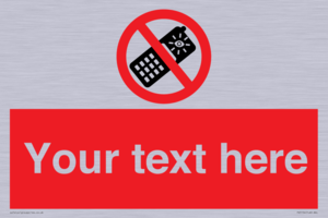 Custom No camera phones Sign